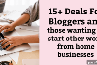 15+ Deals for Bloggers & New Work-From-Home Entrepreneurs