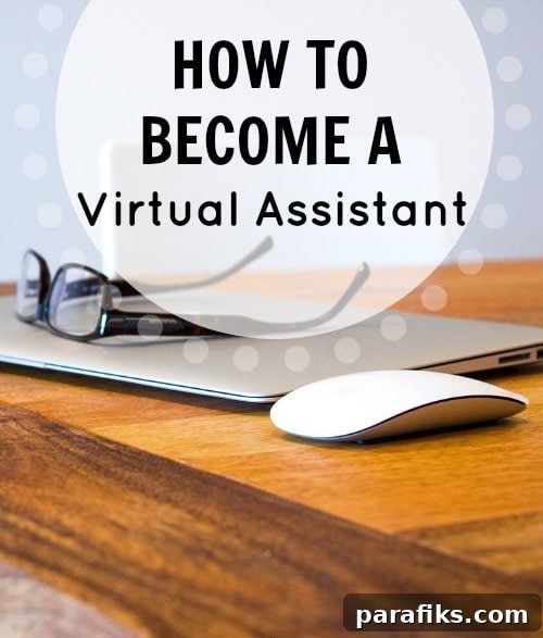 Start a Career as a Virtual Assistant: Step-by-Step Guide 2 how to become a virtual assistant