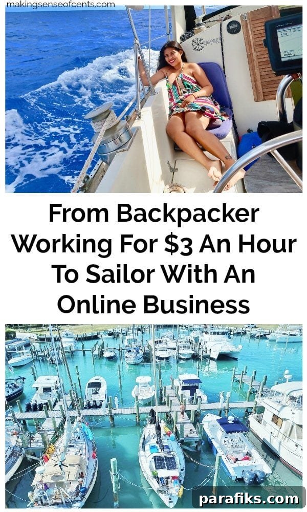 From Backpacker Working For $3 An Hour To Sailor With A Digital Business