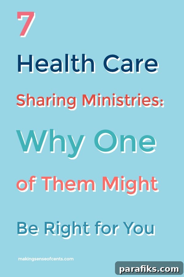 7 Health Care Sharing Ministries: Why One of Them Might Be Right for You #healthcaresharingministry #healthcare #healthinsurance