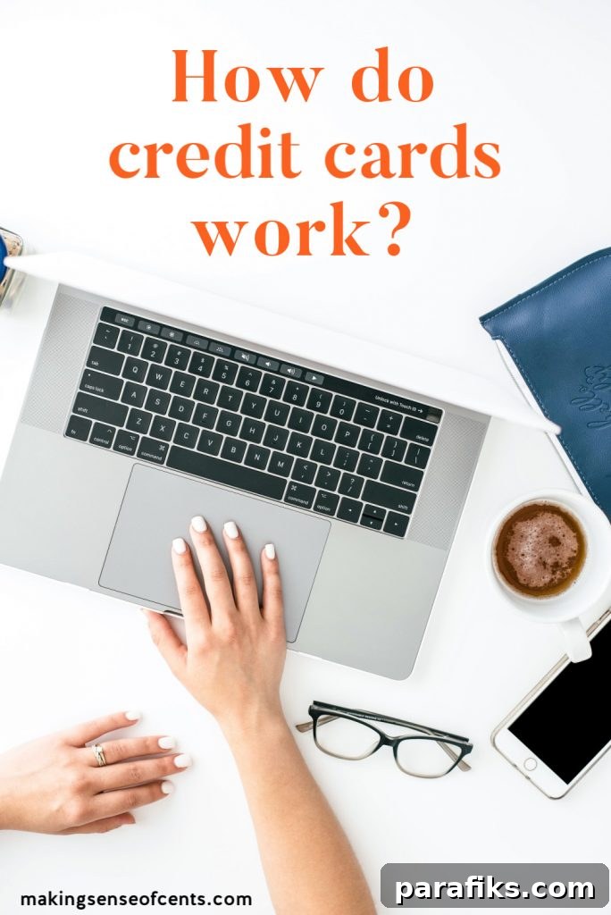 How do credit cards work?