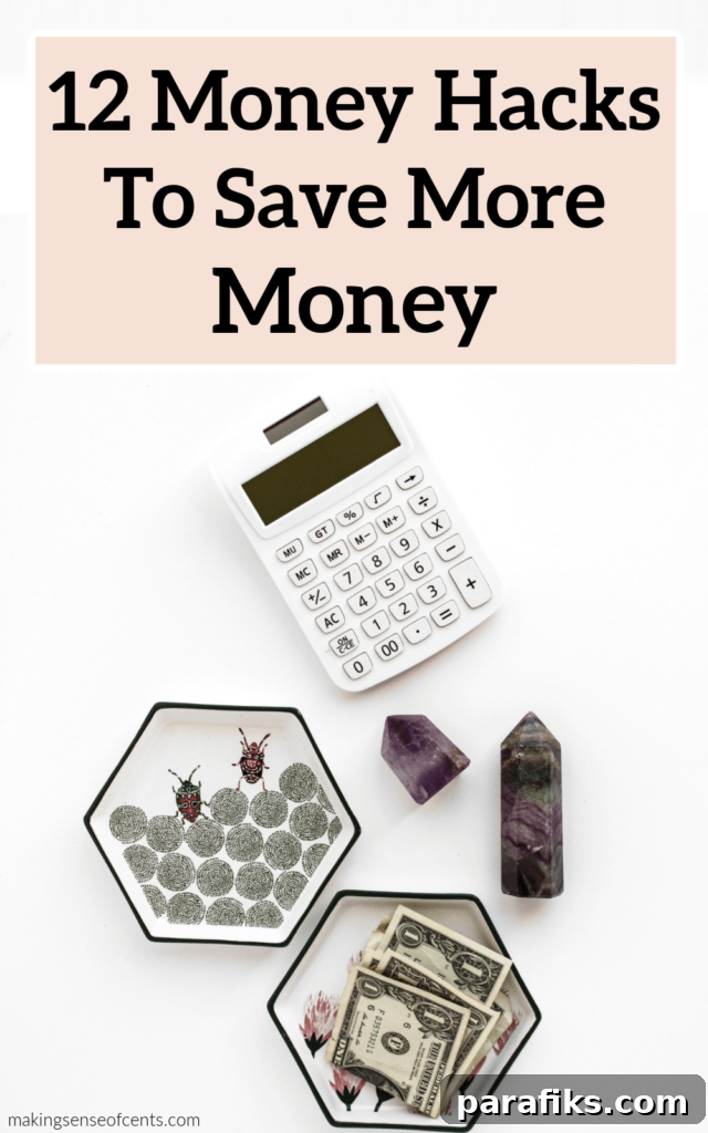 Best Money Hacks