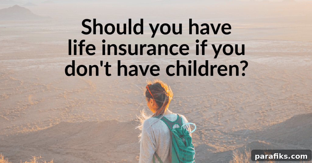 Do You Need Life Insurance If You Don’t Have Children? 2 img 45443 1