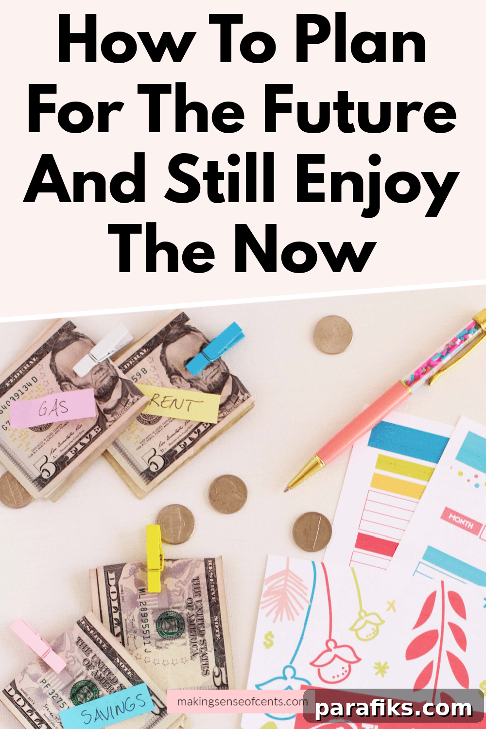 Planning for the Future While Still Enjoying the “Now”