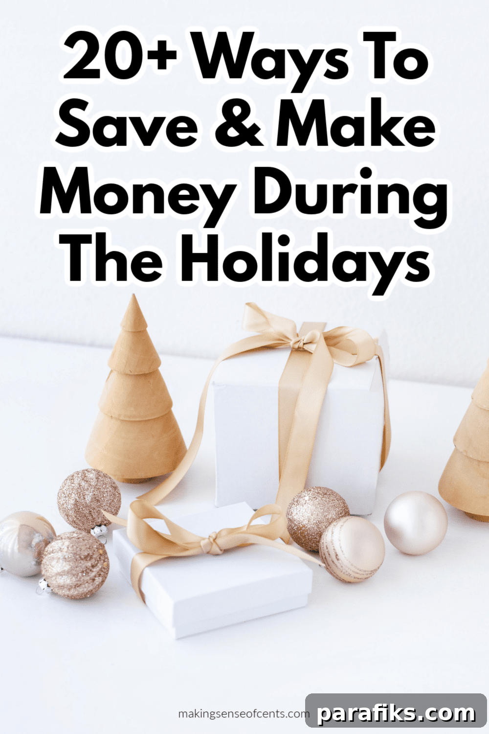 Holiday Money Guide: 20+ Practical Ways to Save and Earn 2 How To Save Money During The Holidays
